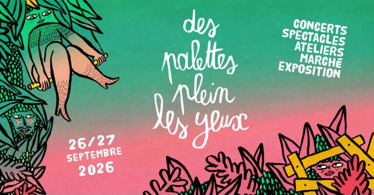 Festival des Palettes plein les yeux 26 & 27 septembre 2026